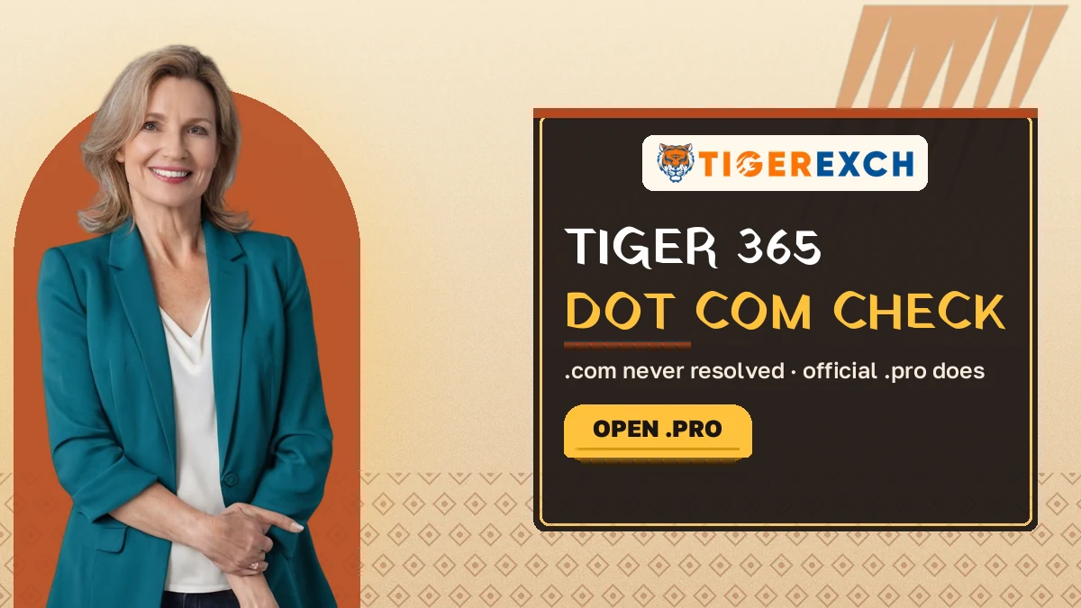 Tiger365 dot com check banner reading .com never resolved, official .pro does, beside a woman with folded arms